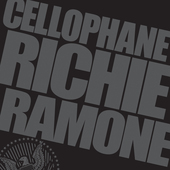 Album artwork for Richie Ramone - Cellophane 