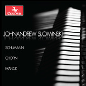 Album artwork for Schumann, Chopin & Franck: Piano Works