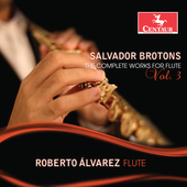 Album artwork for Brotons: The Complete Works for Flute, Vol. 3