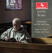 Album artwork for Justin Rubin: Variations of Life & Loss