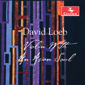 Album artwork for David Loeb: Violin with an Asian Soul