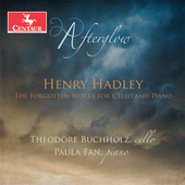 Album artwork for Hadley: Afterglow - The Forgotten Works for Cello 