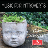 Album artwork for Gary Schocker: Music for Introverts