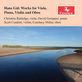 Album artwork for Hans Gál: Works for Viola, Piano, Violin and Oboe