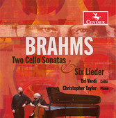 Album artwork for Brahms: Two Cello Sonatas & Six Lieder