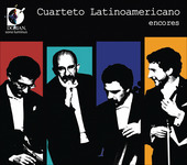 Album artwork for CUARTETO LATINAMERICANO ENCORES