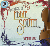 Album artwork for Eddie South: Violinjazz - The Music of
