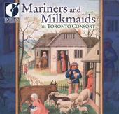 Album artwork for MARINERS AND MILKMAIDS