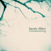 Album artwork for Nordic Affect - Clockworking