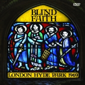 Album artwork for BLIND FAITH: LONDON HYDE PARK 1969