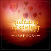 Album artwork for Refuge / Sultans of String