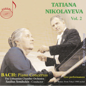 Album artwork for Tatiana Nikolayeva, Vol. 2: Bach Concertos (Live)