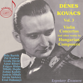Album artwork for Dénes Kovács, Vol. 3: Violin Concertos