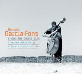 Album artwork for Beyond the Double Bass / Renaud Garcia-Fons