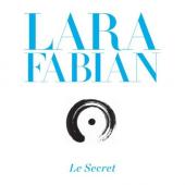 Album artwork for LARA FABIAN - LE SECRET