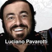 Album artwork for Luciano Pavarotti - Une Histoire D'Amour Quebec