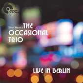 Album artwork for The Occasional Trio: Live in Berlin