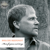 Album artwork for Holger Skepeneit: Music for Piano and Strings