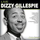 Album artwork for Dizzy Gillespie - Dizzy Gillespie Live 