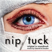 Album artwork for NIP & TUCK - ORIGINAL TV SOUNDTRACK