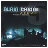 Album artwork for Alain Caron: LIVE