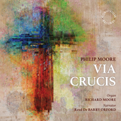 Album artwork for Philip Moore: Via Crucis