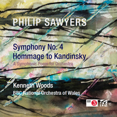 Album artwork for Philip Sawyers: Symphony No. 4 & Hommage to Kandin