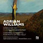 Album artwork for Adrian Williams: Symphony No. 1 - Chamber Concerto
