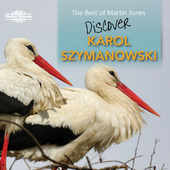Album artwork for The Best of Martin Jones: Discover Karol Szymanows