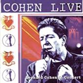 Album artwork for Cohen Live - Leonard Cohen Live In concert