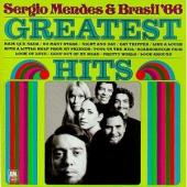 Album artwork for Sergio Mendes & Brasil '66 Greatest Hits