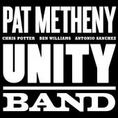 Album artwork for Pat Metheny: Unity Band