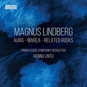 Album artwork for Lindberg: Aura - Marea - Related Rocks