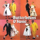 Album artwork for Butterbeans & Susie - Butterbeans & Susie 