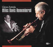 Album artwork for Glenn Zottola - Miles Davis Remembered 
