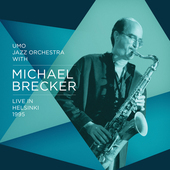 Album artwork for Michael Brecker & UMO Jazz Orchestra - Live In Hel