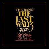 Album artwork for The Band - The Last Waltz 40th anniversery LP