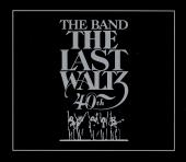 Album artwork for The Band - The Last Waltz (40th Anniversary)