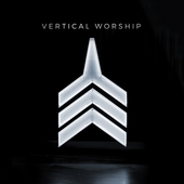 Album artwork for VERTICAL WORSHIP