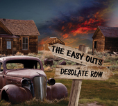 Album artwork for The Easy Outs - Desolate Row 