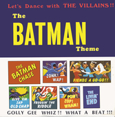 Album artwork for Villans - Let's Dance With The Villains: The Batma