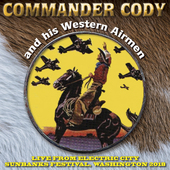 Album artwork for Commander Cody & His Western Airmen - Live From El
