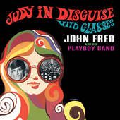Album artwork for John Fred & His Playboy Band - Judy In Disguise Wi
