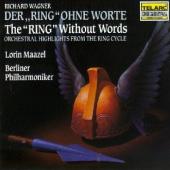 Album artwork for Wagner: The Ring Without Words / Maazel, Berliner