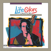 Album artwork for Chuck Loeb - Life Colors 