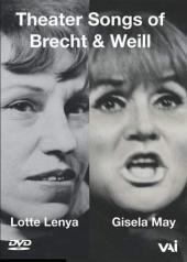 Album artwork for LOTTE LENYA AND GISELA MAY: THEATER MUSIC OF BRECH