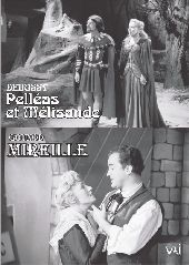 Album artwork for MIREILLE / PELLEAS ET MELISANDE ACT II