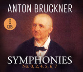 Album artwork for Bruckner - Symphonies: No. 0,2,4,5,6,7 