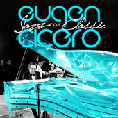 Album artwork for Eugen Cicero - Jazz Meets Classic 