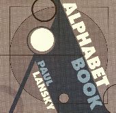 Album artwork for Paul Lansky: Alphabet Book, with Flash animations 